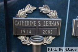 Catherine S Lehman