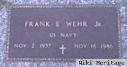 Frank E. Wehr, Jr.