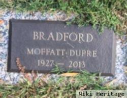 Moffatt Dupre Bradford