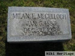 Milan E Mcculloch