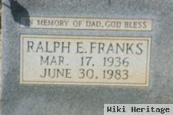 Ralph E Franks