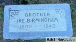 Isaac Joseph "ike" Birmingham