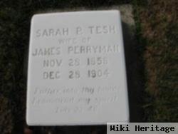 Sarah Paulina Tesh Perryman