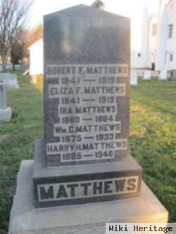 Robert F Matthews, Sr