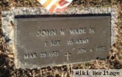 John W. Wade, Sr