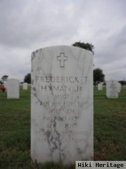 Frederick T Hyman, Jr