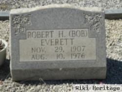 Robert H "bob" Everett