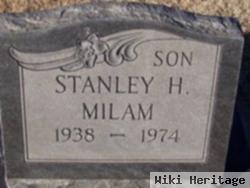 Stanley H. Milam