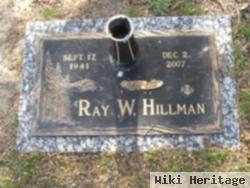 Ray W. Hillman