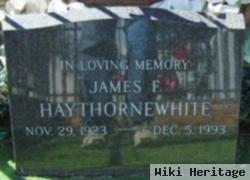 James F Haythornewhite