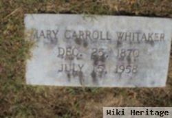 Mary Carroll Whitaker