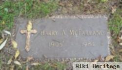 Harry A Mcfarland