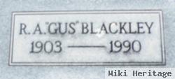 Ruel Augustus "r.a.(Gus)" Blackley