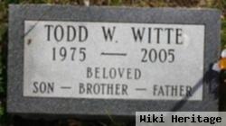 Todd W Witte