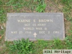 Wayne E. Brown