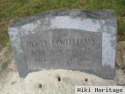 Dewey E Williams