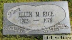 Ellen M Rice