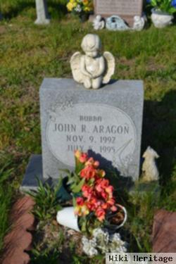 John R "bubba" Aragon