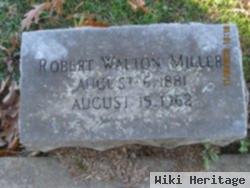 Robert Walton Miller