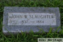 John W. Slaughter