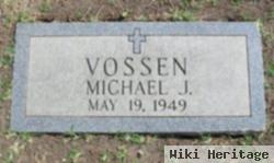 Michael J Vossen