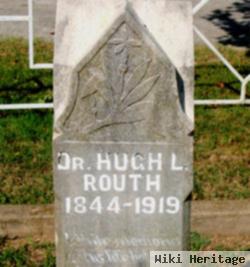 Dr Hugh Lincoln Routh