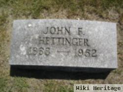 John F. Hettinger