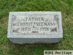 Henry F. Seemann