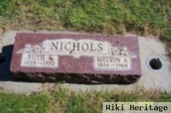 Melvin A Nichols