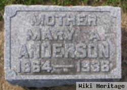 Mary A Anderson