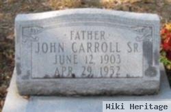 John Carroll, Sr