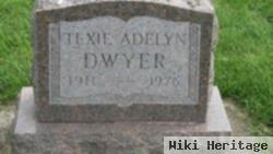 Texie Adelyn Dwyer