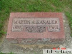 Martin A. Kanauer