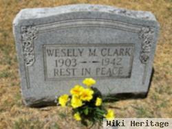 Wesely M Clark