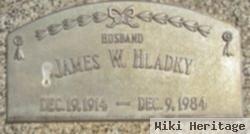 James W Hladky