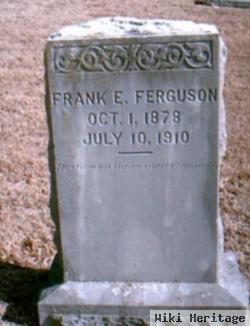 Frank E Ferguson