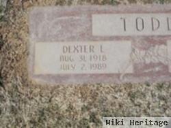 Dexter L Todd