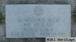 H William Rice