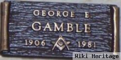 George E. Gamble