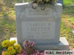 Charles R Trotter