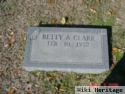 Betty A. Clark