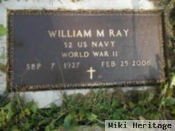 William M Ray