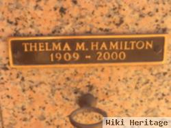 Thelma M Hamilton