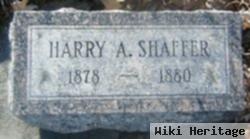 Harry A. Shaffer