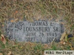 Thomas E. Lounsbury, Sr