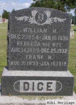 William M. Dice