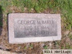 George M Baker