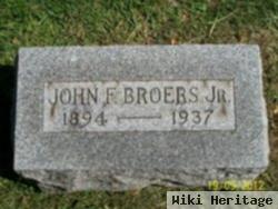 John F. "jack" Broers, Jr