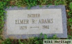 Elmer R. Adams