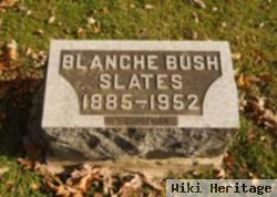 Blanche Bush Slates